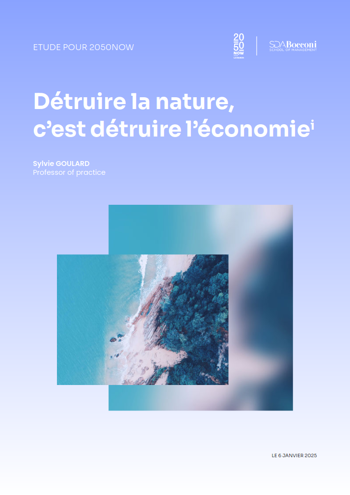 Détruire la Nature c’est détruire l’économie